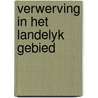 Verwerving in het landelyk gebied by Dauvelier