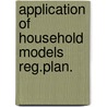 Application of household models reg.plan. by Heide