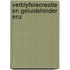 Verblyfsrecreatie en geluidshinder enz