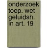 Onderzoek toep. wet geluidsh. in art. 19 door Doorn