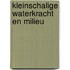 Kleinschalige waterkracht en milieu