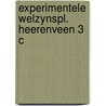 Experimentele welzynspl. heerenveen 3 c by Voogt