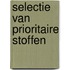 Selectie van prioritaire stoffen