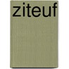 Ziteuf by Z. Zep