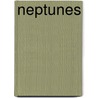 Neptunes by Delitte