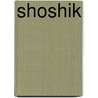 Shoshik by Michel Schetter