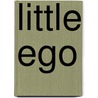Little ego door Vittorio Giardino