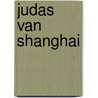 Judas van shanghai door Schetter