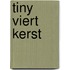 Tiny viert kerst
