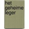 Het geheime leger by G. Newman