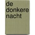 De donkere nacht