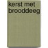 Kerst met brooddeeg