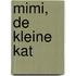 Mimi, de kleine kat