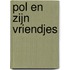 Pol en zijn vriendjes