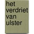 Het verdriet van Ulster