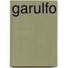 Garulfo door Alain Ayroles