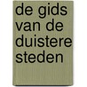 De gids van de duistere steden by Schuiten