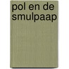 Pol en de smulpaap door Hansen