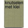 Knutselen met klei by G. de Rosamel