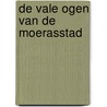 De vale ogen van de moerasstad by Bourgeon