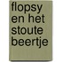 Flopsy en het stoute beertje