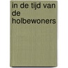 In de tijd van de holbewoners door I. Nijkerk-Pieters