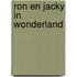 Ron en jacky in wonderland