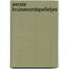 Eerste kruiswoordspelletjes by Laerhoven