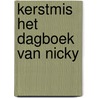 Kerstmis het dagboek van nicky door Frere