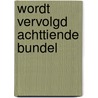 Wordt vervolgd achttiende bundel door Onbekend