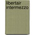 Libertair intermezzo