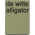 De witte alligator