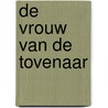 De vrouw van de tovenaar door Charyn