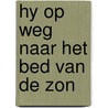 Hy op weg naar het bed van de zon by Auclair
