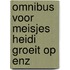Omnibus voor meisjes heidi groeit op enz
