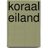 Koraal eiland door Robert Ballantyne