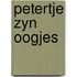 Petertje zyn oogjes