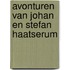 Avonturen van johan en stefan haatserum