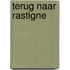 Terug naar Rastigne