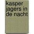 Kasper jagers in de nacht