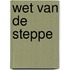 Wet van de steppe
