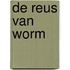 De reus van Worm