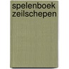 Spelenboek zeilschepen door Gree