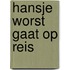 Hansje worst gaat op reis