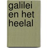 Galilei en het heelal door Steven J. Parker