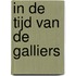 In de tijd van de Galliers