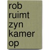 Rob ruimt zyn kamer op door Chapouton
