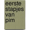 Eerste stapjes van pim door Heesakkers