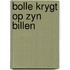 Bolle krygt op zyn billen