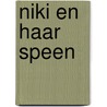 Niki en haar speen by G. Hansson